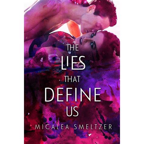 We did not find results for: The Lies That Define Us (Us, #2) by Micalea Smeltzer ...