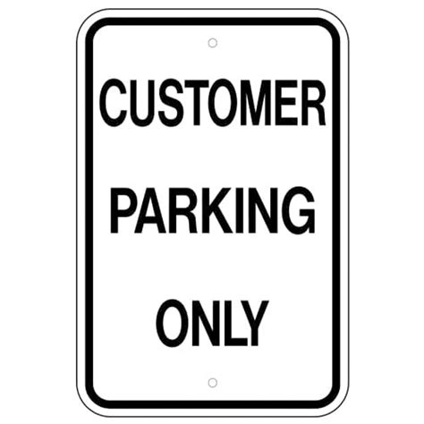 Aluminum Customer Parking Only Sign