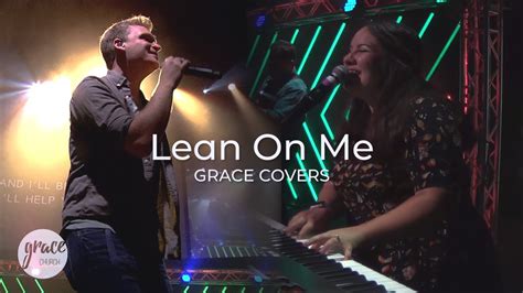 Lean On Me Glee Version Solon Miller And Esther Hicks Youtube