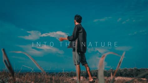 Into The Nature Cinematic Video Youtube