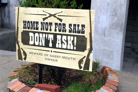 Home Not For Sale Dont Ask Owners Sign Tells Unsolicited Buyers