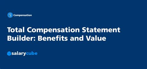 Total Compensation Statement Builder Benefits And Value Salarycube