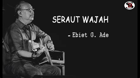 His musical styles are pop, ballad and country. Ebiet G. Ade - Seraut Wajah (Music Icon) - YouTube