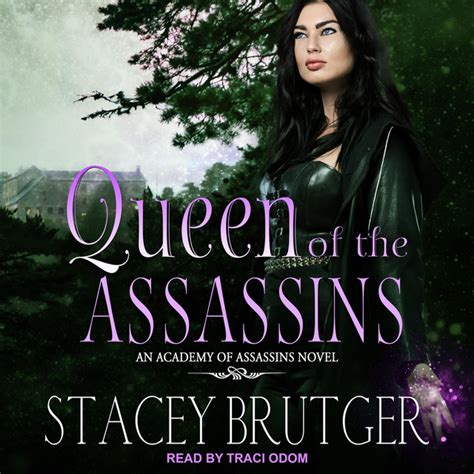 Queen Of The Assassins An Academy Of Assassins Novel Audiobook On