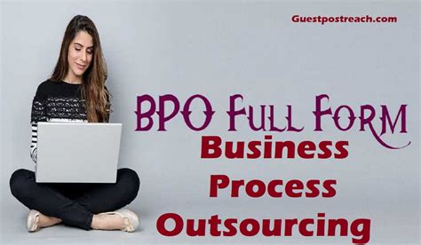 Bpo Full Form What Is Business Process Outsourcing How Does Bpo Work