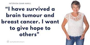 Podcast Dawn Hamill S Inspiring Journey Surviving A Brain Tumour To
