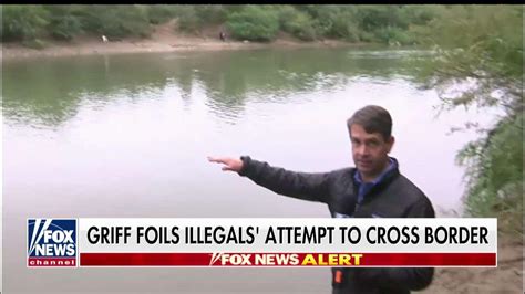 Fox News Griff Jenkins Witnesses Illegals Immigrants Attempt To Cross Border Fox News Video