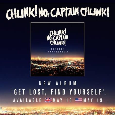 News Chunk No Captain Chunk New Album Get Lost Find Yourself
