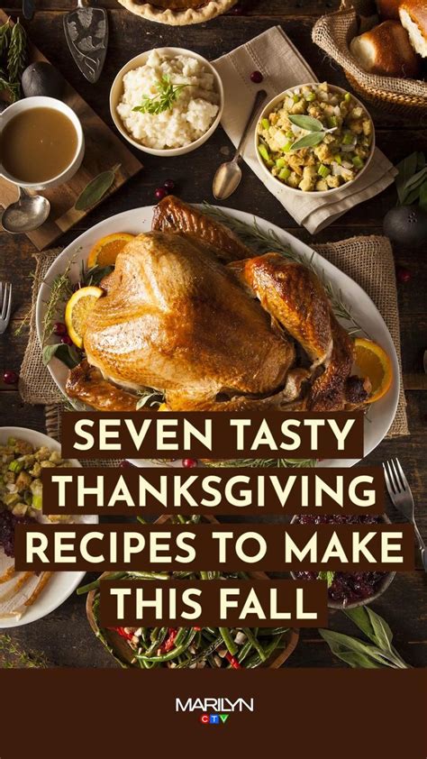 Delicious Thanksgiving Recipes For A Memorable Fall Feast