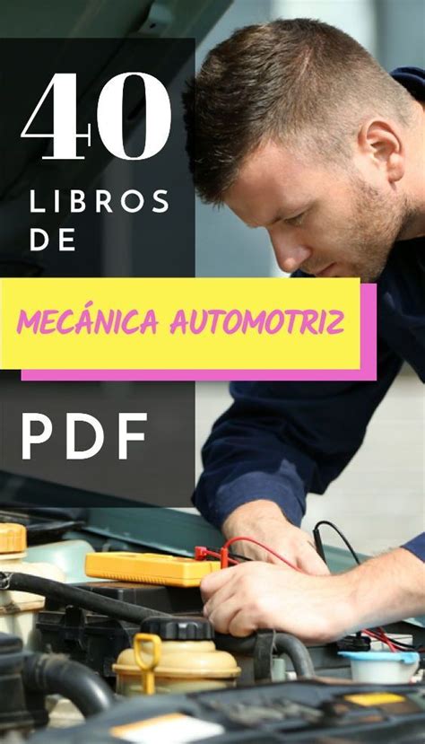Más De 40 Libros De Mecánica Automotriz Que Puedes Leer Gratis Y