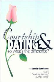 Show result before you give your opinion. Courtship and Dating: So What's the Difference? (Dennis ...
