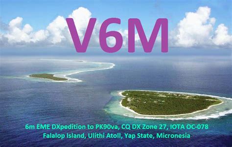 V6m Falalop Island Ulithi Atoll News Information