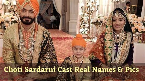 Hindi Tv Serial Choti Sardarni Cast Real Names And Pics Youtube