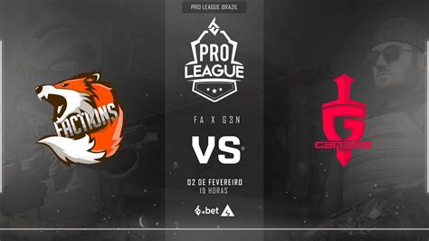 Standoff 2 Pro League Brazil Oitavas Final Fa X Vs G3n