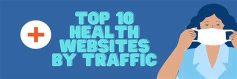Top 10 Health Websites By Traffic Scripted