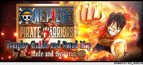 One piece pirate warriors 3 will be releasing in japan tomorrow for playstation 4, ps3 and ps vita. One piece pirate warriors 2 trophy guide