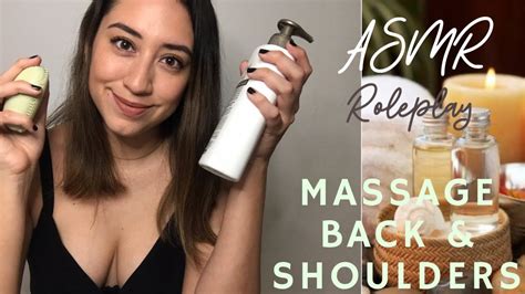 Asmr En EspaÑol Back And Shoulders Massage Youtube