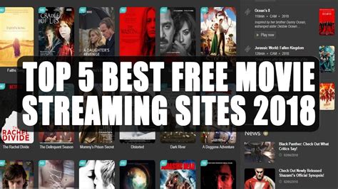 Top 5 Best Free Movie Streaming Sites 2018 To Stream New Movies Youtube
