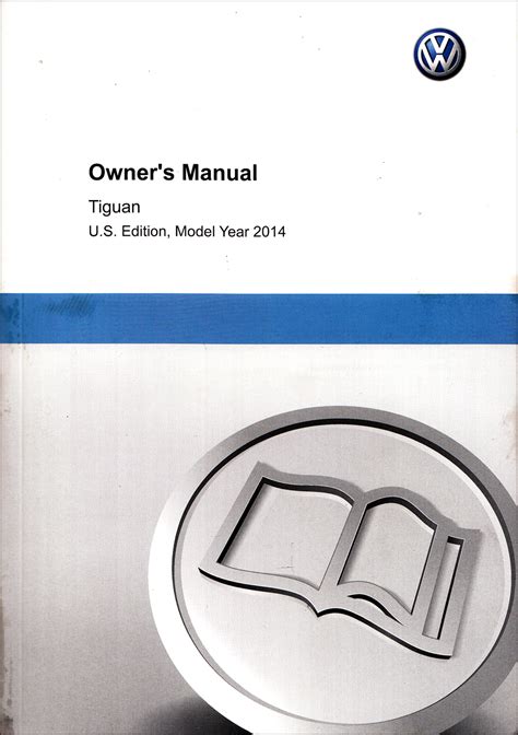 2014 Volkswagen Tiguan Owners Manual Original