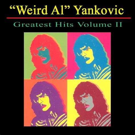 Weird Al Yankovic Greatest Hits Volume 2 1994 Musicmeternl