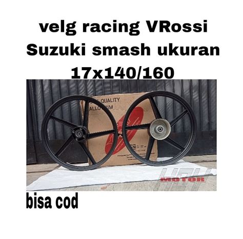 Velg Velek Veleg Velk Racing Vrossi Suzuki Smash Ukuran 17 140160