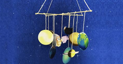 Make A Sleepytime Solar System Mobile Bluey Official Website
