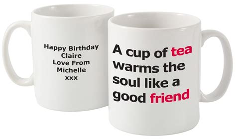 Personalise This Good Friend Mug With Any Message On The Back Of The