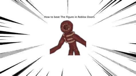 How To Beat The Figure In Roblox Doors Youtube