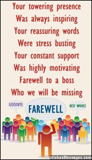 If someone in your workplace or office has resigned or is moving on, try incorporating these ideas into your own personal goodbye. Farewell Messages for Boss: Goodbye Quotes for Boss ...