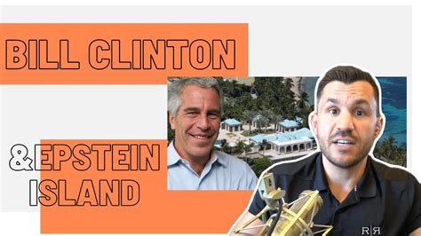 President Bill Clinton Participated In Orgies On Epstein S Island Youtube