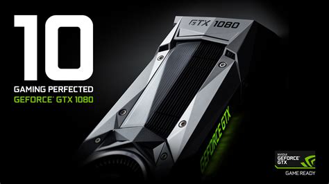 Geforce Gtx 1080 Goes On Sale Tomorrow Learn More In This Deep Dive