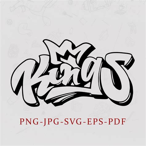 Kings Graffiti Graffiti Svg Instant Digital Download Jpegpng Svg
