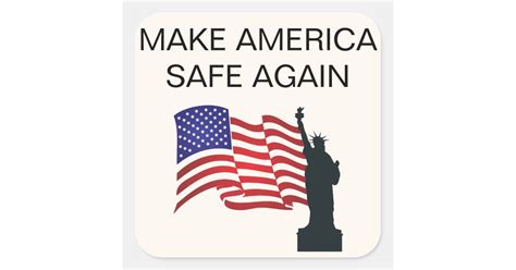 Make America Safe Again Square Sticker Zazzle