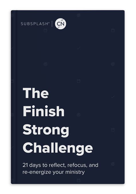 Take The Finish Strong Challenge Subsplash Carey Nieuwhoff