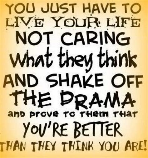 Image Result For No Drama Quotes Positive Quotes For Work True Words