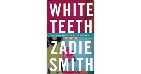 White Teeth By Zadie Smith — Reviews Discussion Bookclubs Lists