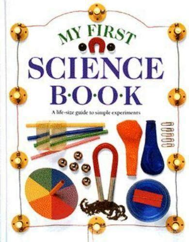 My First Science Book By Dorling Kindersley Publishing Staff And Angela