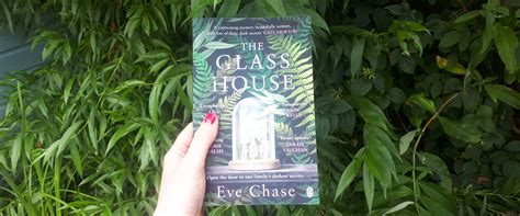 The Glass House By Eve Chase Book Review Books On The 747