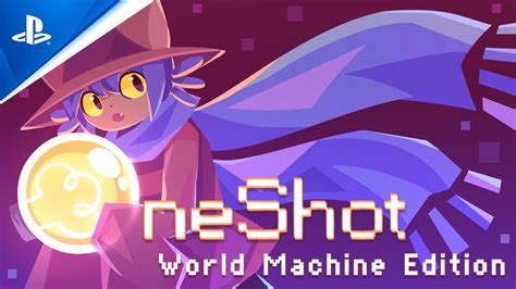 Oneshot World Machine Edition Release Date Trailer Ps4 Games Youtube