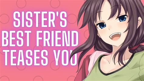 Sister S Best Friend Teases You {asmr Roleplay} Youtube