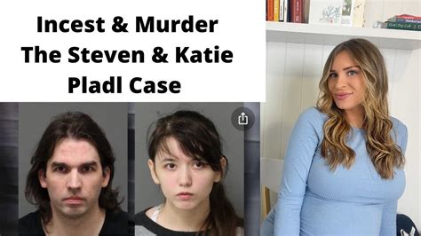Incest And Murder The Steven And Katie Pladl Case Youtube