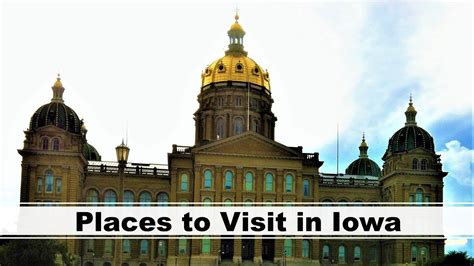Places To Visit In Iowa Usa Informative Travel Video Youtube