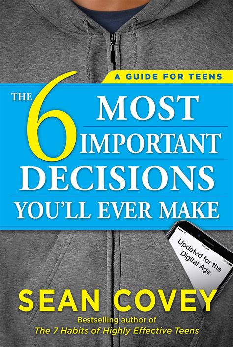The 6 Most Important Decisions Youll Ever Make Book By Sean Covey