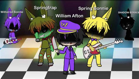 Fnaf Gacha Withered Bonniespring Bonnie William Afton Springtrap E