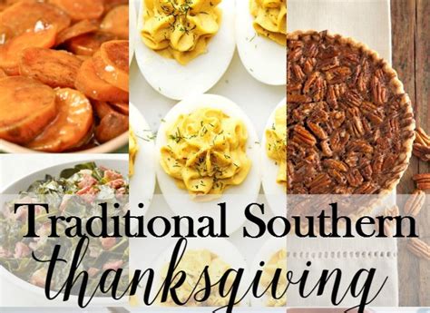 We've got a range of menu suggestions, from starters to desserts, for when you're catering with special requirements in mind. Traditional Southern Thanksgiving Menu | Just Destiny