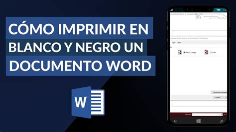 Cómo Imprimir En Blanco Y Negro Un Documento De Word Youtube
