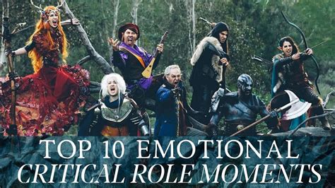 Top 10 Emotional Critical Role Moments From Campaign 1 Youtube
