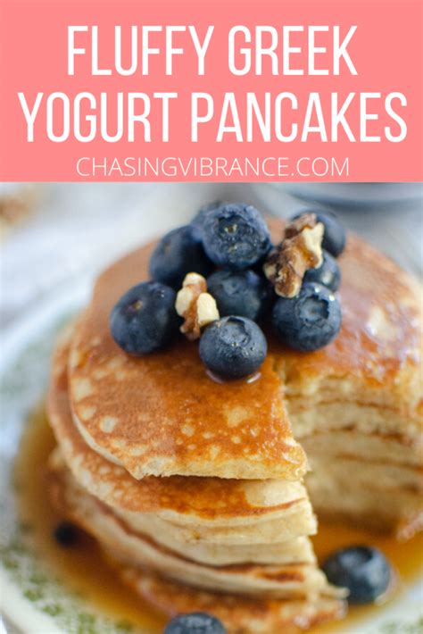 Fluffy Greek Yogurt Pancakes Easy Healthy Chasing Vibrance