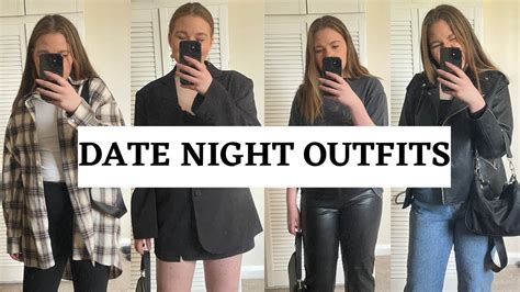 Date Outfit Ideas Dinner Date Drinks Cinema Date And More Emma Jean Youtube