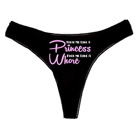 treat me like a princess panties fuck me like a whore vest etsy